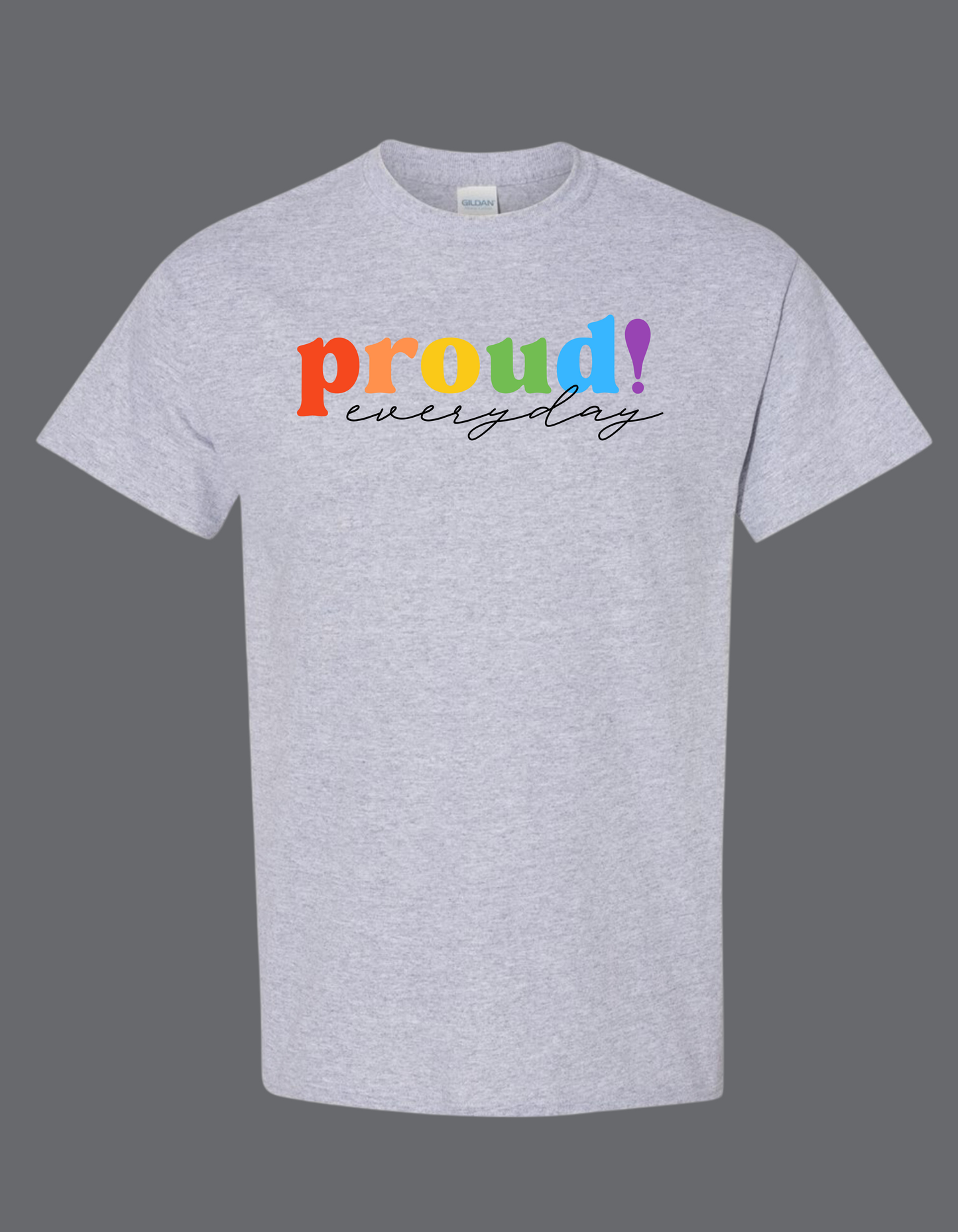 Proud Everyday