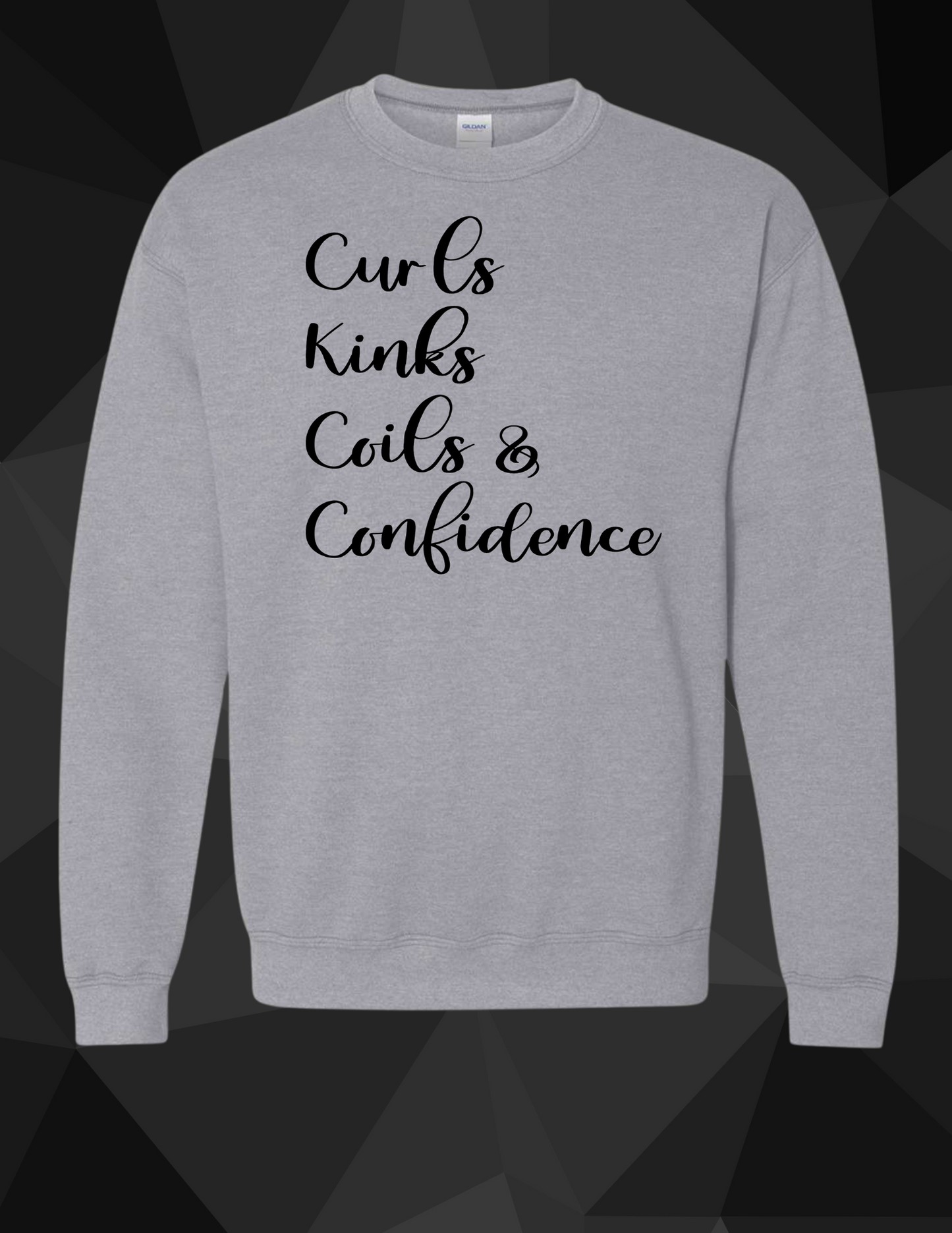 Confidence Sweatshirt